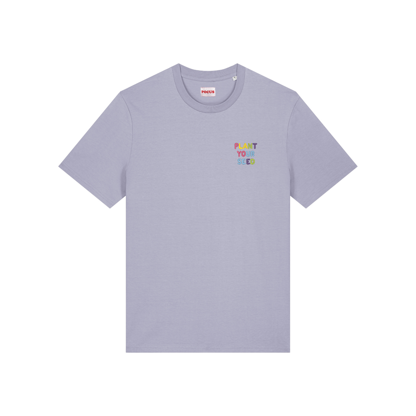 PLANT YOUR SEED T-SHIRT