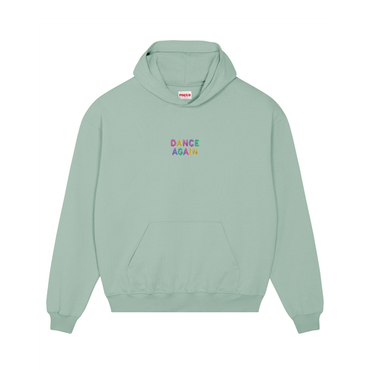 DANCE AGAIN HOODIE
