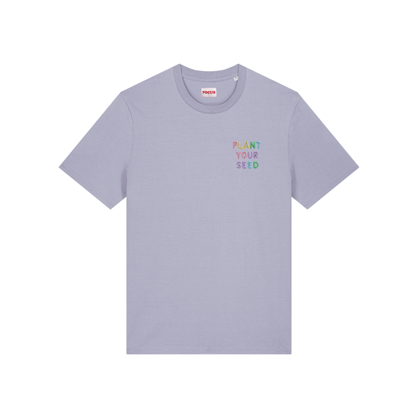 PLANT YOUR SEED T-SHIRT